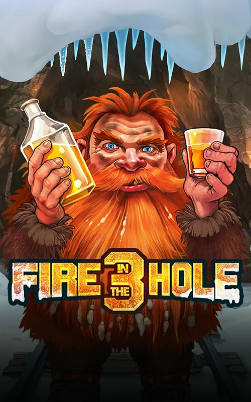 Fire in the Hole 3 at Mega Win Hero Casino